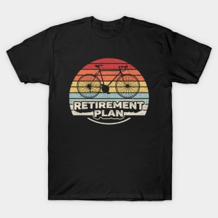 Retro Vintage Bike Retirement Plan Bicycle Biking Bike Lover Gift Cyclist Gift Bicycle Lovers T-Shirt